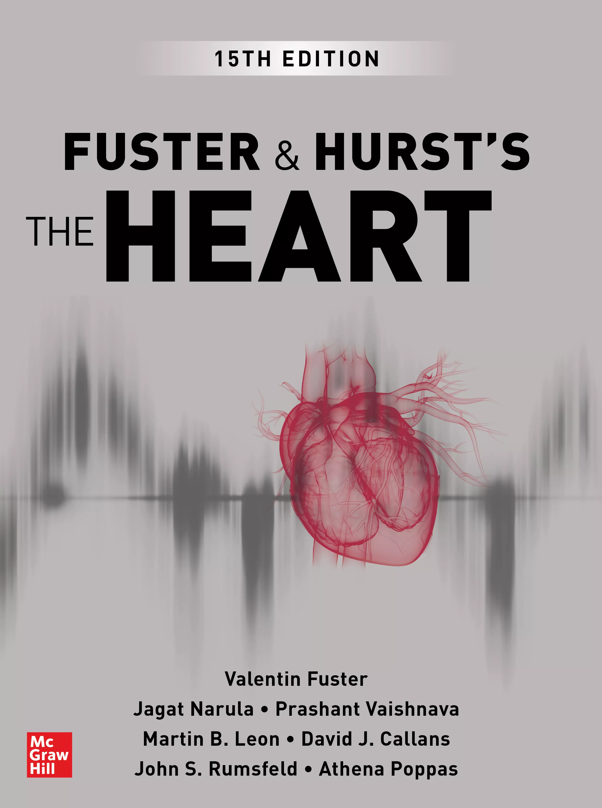 Fuster and Hurst's The Heart, 15e
